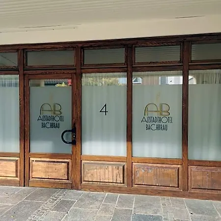 Altstadthotel Bachbraeu *